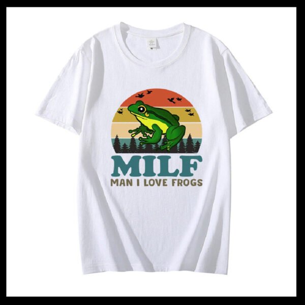 MILF Man I Love Frogs Graphic T-Shirt