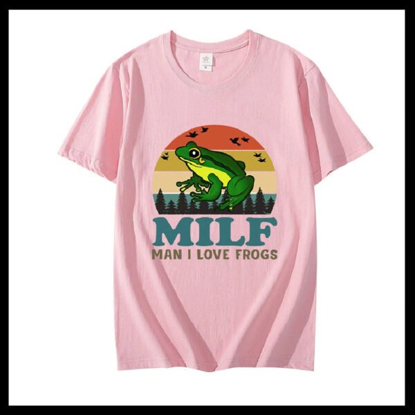 MILF Man I Love Frogs Graphic T-Shirt - Image 5